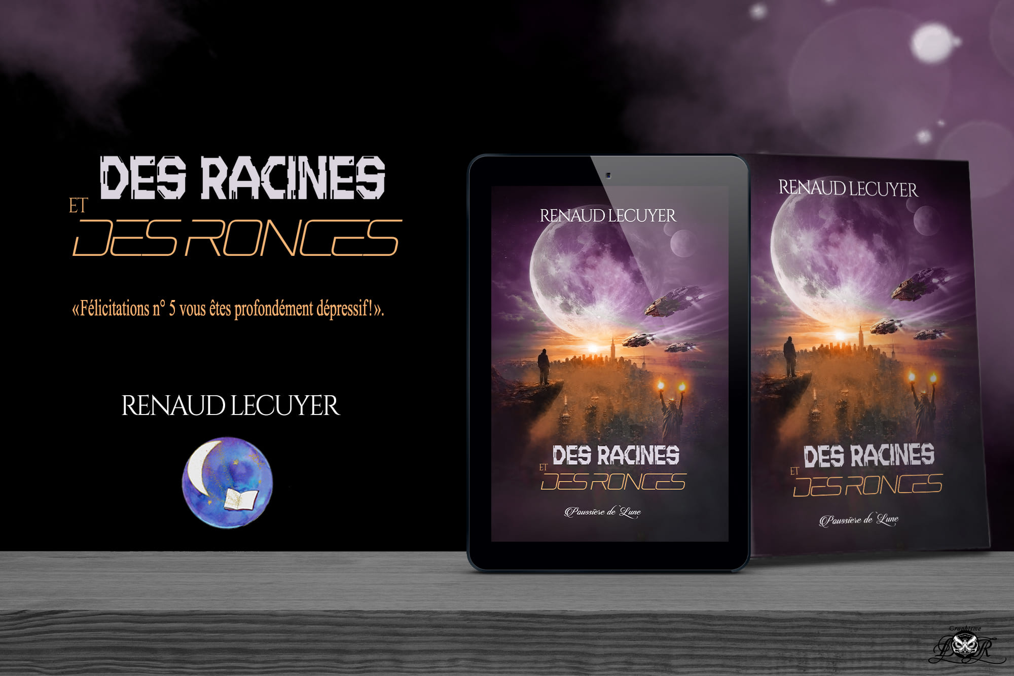 Des Racines et des Ronces, Renaud Lecuyer