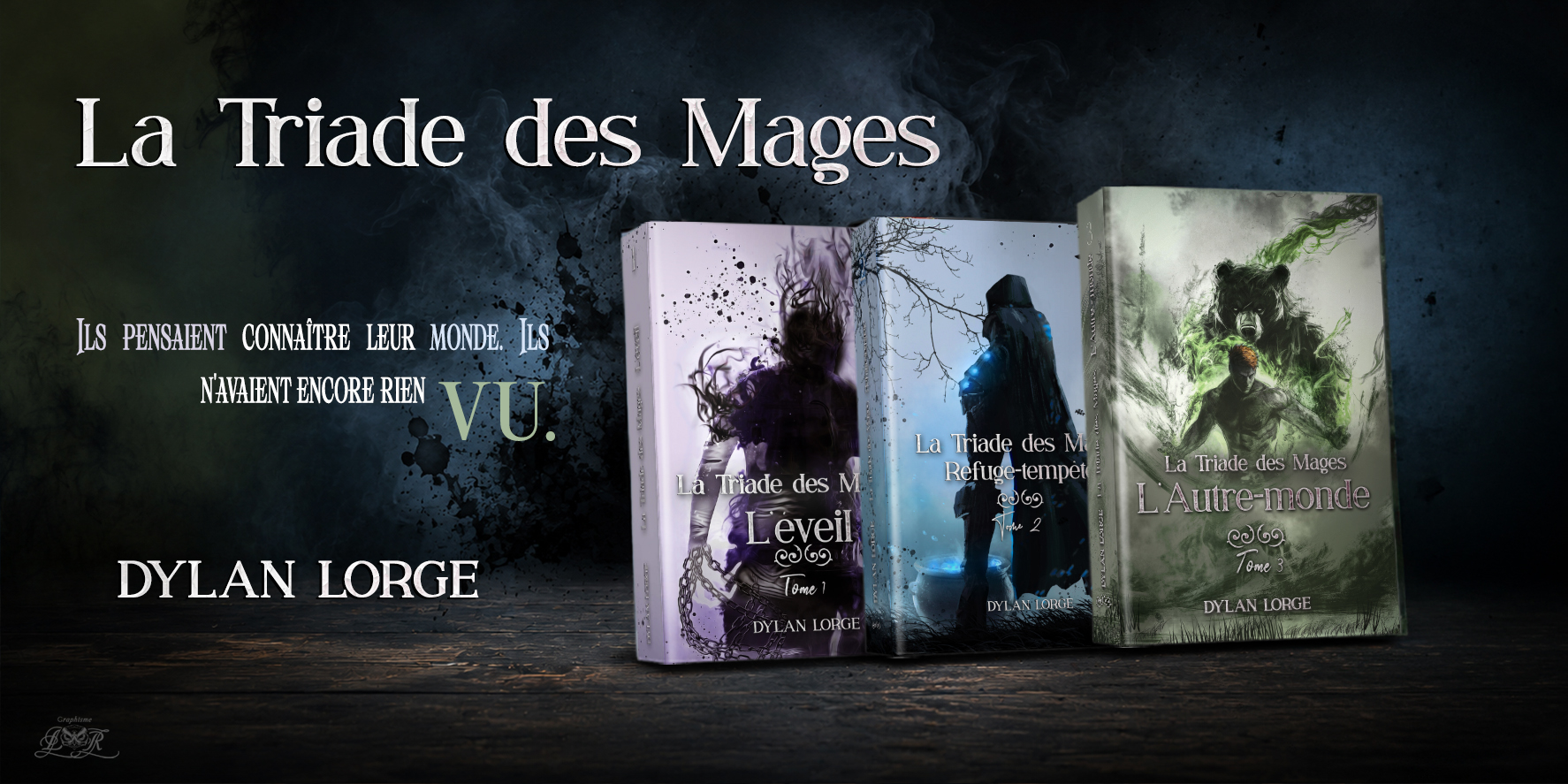 La Triade des Mages, saga complète — Dylan Lorge