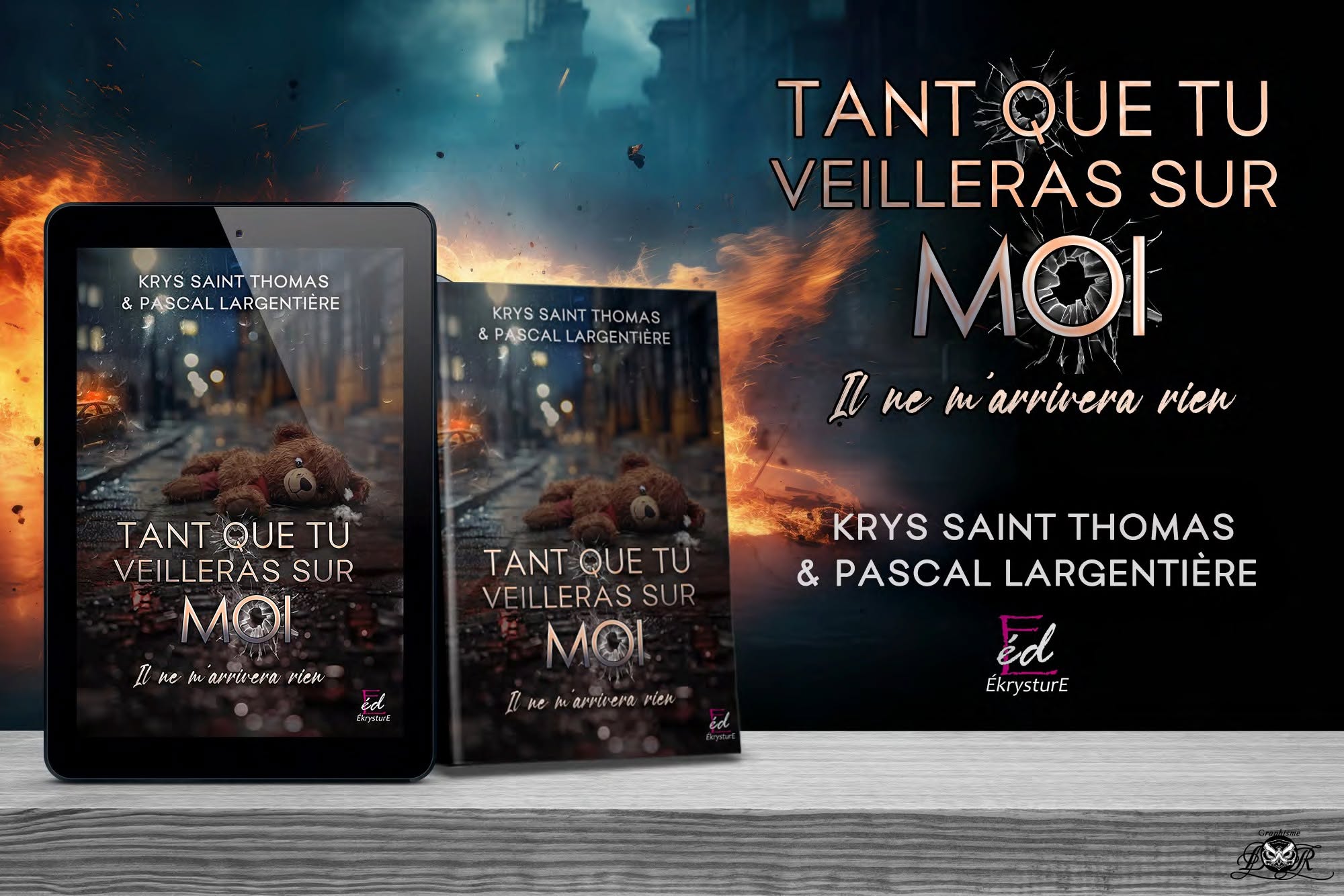 Tant que tu veilleras sur moi — Krys Saint Thomas & Pascal Largentière